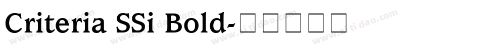 Criteria SSi Bold字体转换